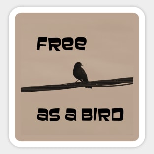 Free as a bird Sticker